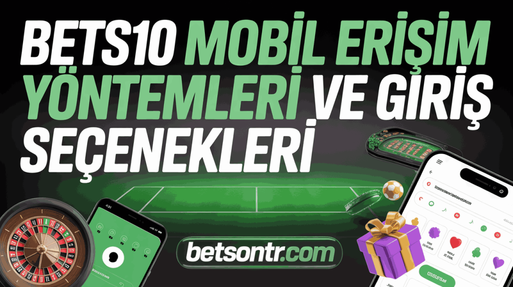 Bets10 Mobil