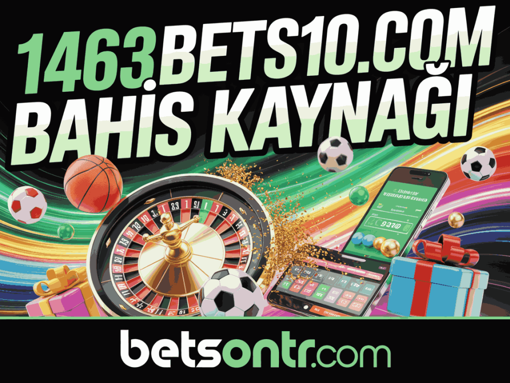 1463bets10.com bahis kaynagi
