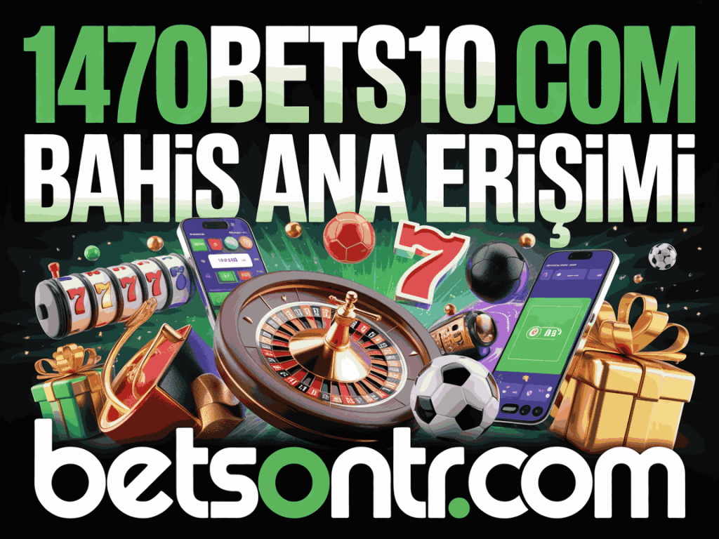 1470bets10.com bahis ana erisimi